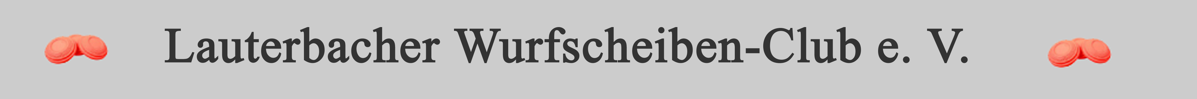 Lauterbacher Wurfscheiben-Club e. V.
